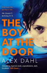 Boy at the Door: A gripping psychological thriller full of twists you won't see coming