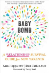 Baby Bomb: A Relationship Survival Guide for New Parents