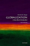 Globalization: A Very Short Introduction 6th Revised edition