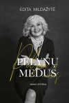 Pelynų medus. Mano istorija, Pelynų medus. Mano istorija