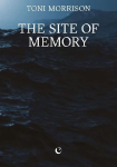 The Site of Memory, The Site of Memory