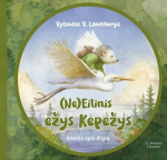 (Ne)eilinis ežys Kepežys: istorija apie drąsą, (Ne)eilinis ežys Kepežys: istorija apie drąsą