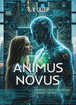 Animus Novus, Animus Novus