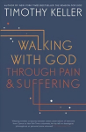 Walking with God through Pain and Suffering