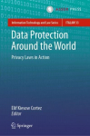 Data Protection Around the World: Privacy Laws in Action 1st ed. 2021