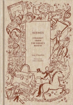 Hermes: Straight from the Horse's Mouth: Straight from the Horse's Mouth