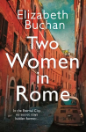Two Women in Rome: 'Beautifully atmospheric' Adele Parks Main