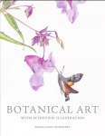 Botanical Art with Scientific Illustration