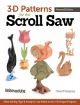 3-D Patterns for the Scroll Saw: Time-Saving Tips & Ready-to-Cut Patterns for 44 Unique Projects (Revised edition)