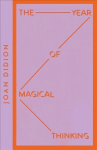 Year of Magical Thinking