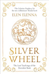 Silver Wheel: The Lost Teachings of the Deerskin Book Reissue
