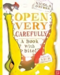 Open Very Carefully