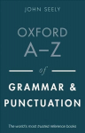 Oxford A-Z of Grammar and Punctuation 3rd Revised edition
