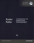 Framework for Marketing Management, A, Global Edition: European Edition 6th edition