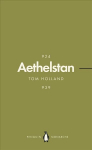 Athelstan (Penguin Monarchs): The Making of England
