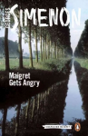 Maigret Gets Angry: Inspector Maigret #26 26th edition
