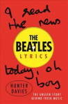 Beatles Lyrics: The Unseen Story Behind Their Music