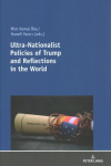 Ultra-Nationalist Policies of Trump and Reflections in the World New edition
