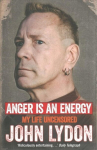 Anger is an Energy: My Life Uncensored