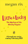 Lizzie and Lucky: The Mystery of the Missing Puppies