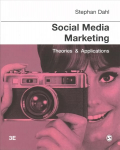 Social Media Marketing: Theories and Applications 3rd Revised edition
