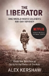 Liberator: One World War II Soldier's 500-Day Odyssey From the Beaches of Sicily to the Gates of Dachau