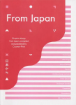 From Japan: Graphic Design from Japan, Compiled and Published by Counter-Print