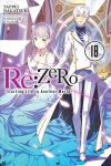 Re:Zero-Starting Life in Another World-, Vol. 18 LN