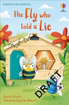 Fly Who Told A Lie: The Fly Who Told a Lie