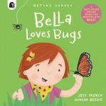 Bella Loves Bugs, Volume 2