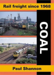 Rail Freight Since 1968: Coal 2nd Revised edition