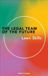 Legal Team of the Future: Lawplus Skills