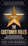 Customer Rules: The 39 essential rules for delivering sensational service Main