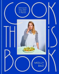 Cook this book: recipes and techniques that actually teach
