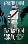 Starting From Scratch: Inspired to be a Jump Jockey