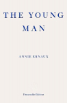 Young Man - WINNER OF THE 2022 NOBEL PRIZE IN LITERATURE