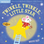 Indestructibles: Twinkle, Twinkle, Little Star: Chew Proof * Rip Proof * Nontoxic * 100% Washable (Book for Babies, Newborn Books, Safe to Chew)