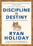 Discipline Is Destiny: A NEW YORK TIMES BESTSELLER Main