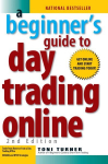 Beginner's Guide To Day Trading Online 2nd Edition 2nd Revised edition