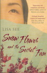 Snow Flower and the Secret Fan New edition