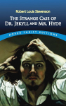 Strange Case of Dr. Jekyll and Mr. Hyde Reprinted edition