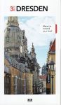 3 Days in Dresden: Make the most of your time 3rd edition