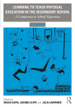 Learning to Teach Physical Education in the Secondary School: A Companion to School Experience 5th edition