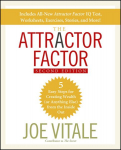 Attractor Factor: 5 Easy Steps for Creating Wealth (or Anything Else) From the Inside Out 2nd edition
