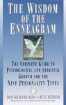 Wisdom of the Enneagram: The Complete Guide to Psychological and Spiritual Growth for the Nine Personality Types