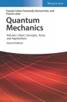 Quantum Mechanics, Volume 1: Basic Concepts, Tools, and Applications 2nd edition