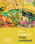Complete Asian Cookbook New Edition