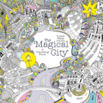 The Magical City: A Colouring Book, The Magical City: A Colouring Book