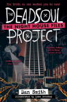 The Deadsoul Project, The Deadsoul Project
