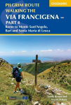 Walking the Via Francigena Pilgrim Route - Part 4: Rome to Monte Santa??Angelo, Bari, Brindisi and Santa Maria di Leuca, Walking the Via Francigena Pilgrim Route - Part 4: Rome to Monte Santa??Angelo, Bari, Brindisi and Santa Maria di Leuca
